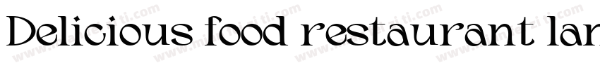Delicious food restaurant landing p字体转换